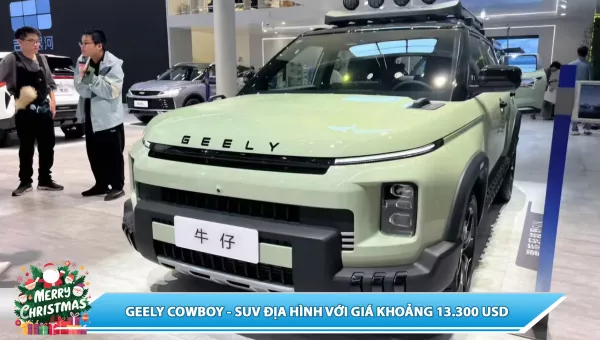 GEELY COWBOY - SUV ĐỊA HÌNH VỚI GIÁ KHOẢNG 13.300 USD