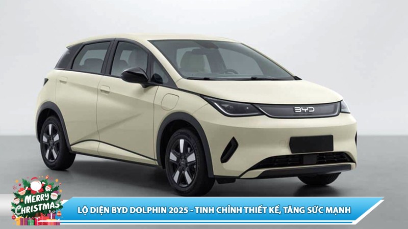 LỘ DIỆN BYD DOLPHIN 2025 - TINH CHỈNH THIẾT KẾ, TĂNG SỨC MẠNH