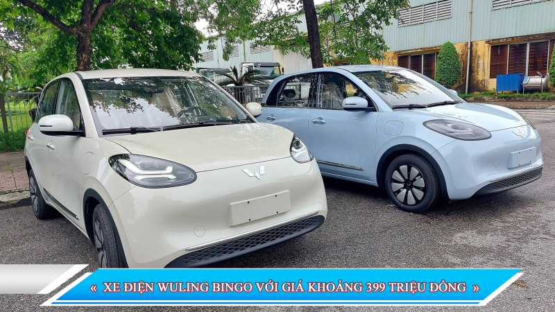 XE ĐIỆN WULING BINGO VỚI GIÁ KHOẢNG 399 TRIỆU ĐỒNG